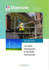 La Direccte Normandie 2016 : les faits marquants à l'échelle normande