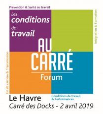 800 personnes rassemblées au Havre sur le thème des conditions de travail : retour sur un forum réussi