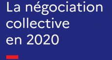 Bilan 2020 de la négociation collective : pas de confinement du dialogue social !