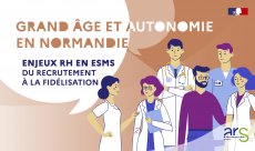 Grand âge et autonomie : l'ARS Normandie et ses partenaires organisent un premier forum virtuel autour des enjeux RH en ESMS mercredi 7 décembre