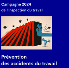 Prévention des accidents du travail : une campagne nationale de l'inspection du travail en 2024